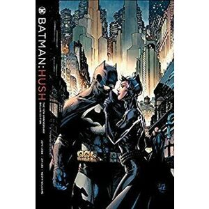 Batman Hush: The 15th Anniversary Deluxe Edition, Hardcover - Jeph Loeb imagine