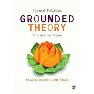 Grounded Theory, Paperback - Melanie Birks imagine
