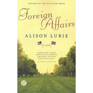 Foreign Affairs, Paperback - Alison Lurie imagine