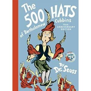 The 500 Hats of Bartholomew Cubbins, Hardcover - Seuss imagine