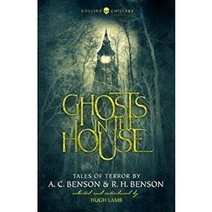 Ghosts in the House, Paperback - A C Benson imagine