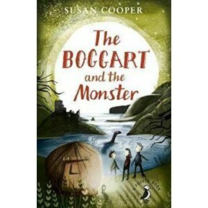 Boggart And the Monster, Paperback - Susan Cooper imagine