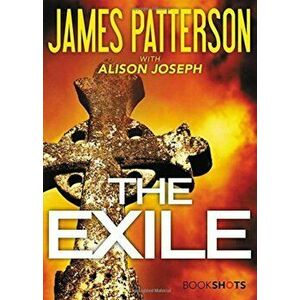 The Exile, Paperback - James Patterson imagine