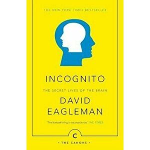 Incognito, Paperback - David Eagleman imagine