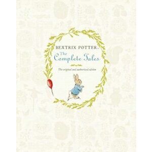 Beatrix Potter: The Complete Tales, Hardcover - Beatrix Potter imagine