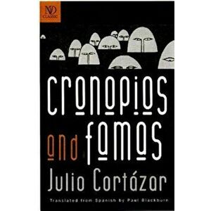 Cronopios and Famas, Paperback - Julio Cortazar imagine