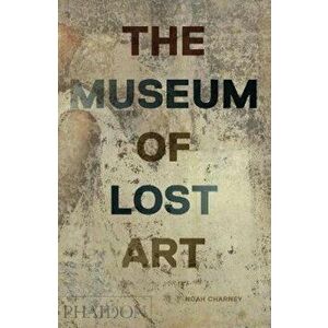 Museum of Lost Art, Hardcover imagine