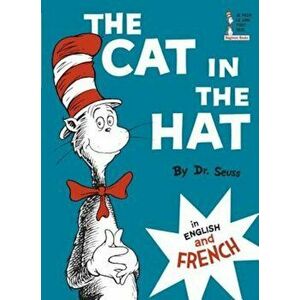 The Cat in the Hat/Le Chat Au Chapeau, Hardcover - Dr Seuss imagine