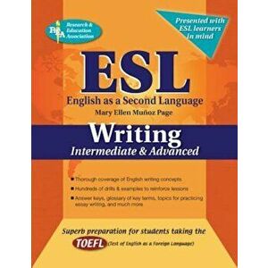 ESL Writing: Intermediate and Advanced, Paperback - Mary Ellen Munoz Page imagine