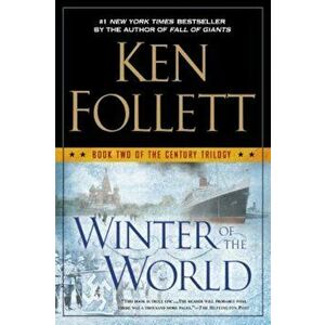 Winter of the World, Paperback - Ken Follett imagine