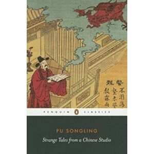 Strange Tales from a Chinese Studio, Paperback - Pu Songling imagine