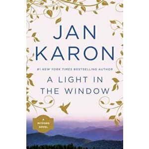 A Light in the Window, Paperback - Jan Karon imagine