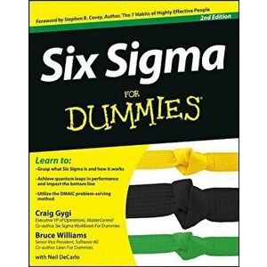 Six SIGMA for Dummies, Paperback - Craig Gygi imagine