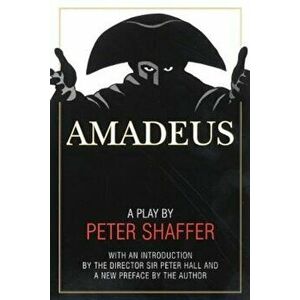 Amadeus: A Play by Peter Shaffer, Paperback - Peter Shaffer imagine