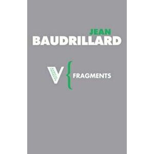 Fragments, Paperback - Jean Baudrillard imagine