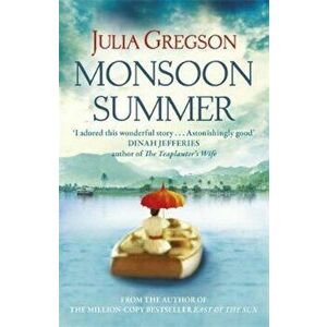 Monsoon Summer, Paperback - Julia Gregson imagine