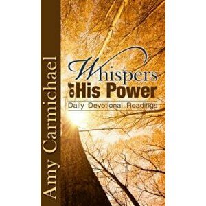 Whispers of His Power, Paperback imagine
