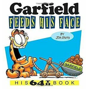 Garfield Feeds His Face: His 64th Book, Paperback - Jim Davis imagine