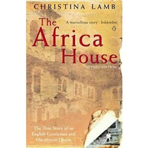 Africa House, Paperback - Christina Lamb imagine