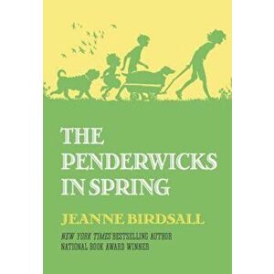 The Penderwicks in Spring, Hardcover - Jeanne Birdsall imagine