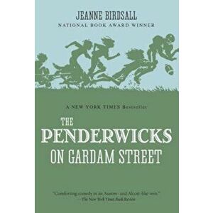The Penderwicks on Gardam Street, Paperback - Jeanne Birdsall imagine