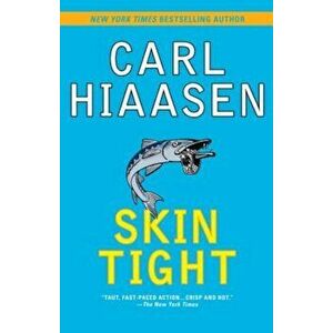 Skin Tight, Paperback - Carl Hiaasen imagine