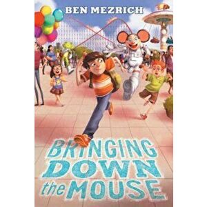 Bringing Down the Mouse, Paperback - Ben Mezrich imagine