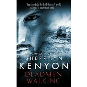 Deadmen Walking, Paperback - Sherrilyn Kenyon imagine