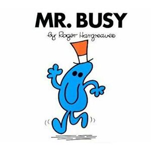 Mr. Busy, Paperback - Roger Hargreaves imagine