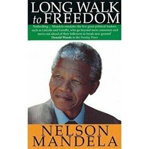 Long Walk To Freedom - Nelson Mandela imagine