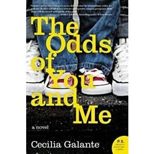 The Odds of You and Me, Paperback - Cecilia Galante imagine