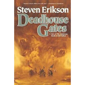 Deadhouse Gates, Paperback - Steven Erikson imagine