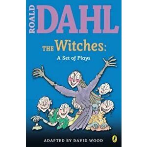 The Witches: A Set of Plays: A Set of Plays, Paperback - Roald Dahl imagine