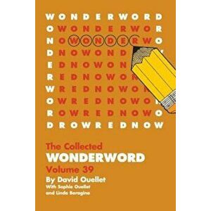 Wonderword Volume 39, Paperback - David Ouellet imagine