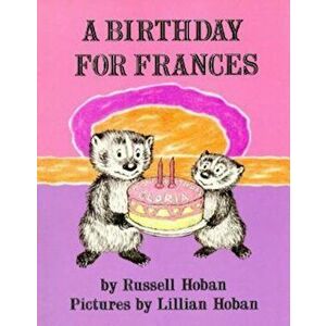 A Birthday for Frances, Paperback - Russell Hoban imagine