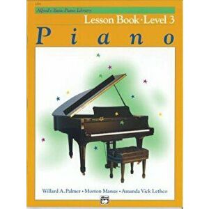 Alfred's Basic Piano Lesson Book Level 3, Paperback - Willard A. Palmer imagine