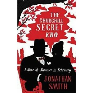 The Churchill Secret KBO, Paperback - Jonathan Smith imagine