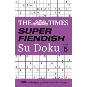 Times Super Fiendish Su Doku Book 5, Paperback - The Times Mind Games imagine