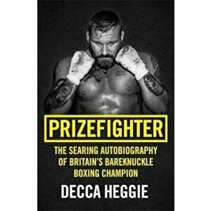 Prizefighter, Paperback - Decca Heggie imagine