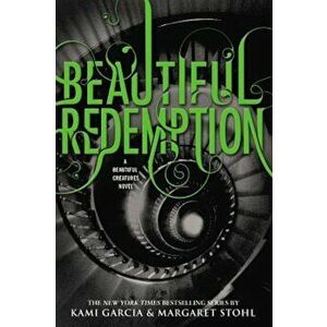 Beautiful Redemption, Hardcover - Kami Garcia imagine