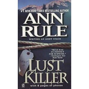 Lust Killer, Paperback - Ann Rule imagine