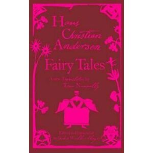 Fairy Tales, Hardcover - Hans Christian Andersen imagine