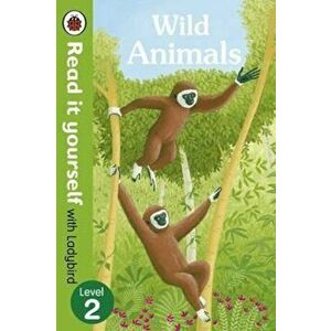 Wild Animals - Read it yourself with Ladybird: Level 2 (non-, Paperback - *** imagine