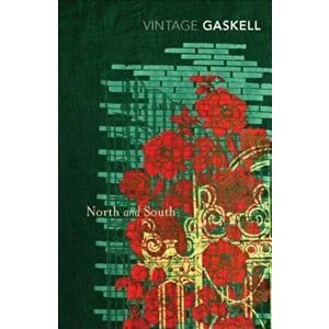 North and South, Paperback - Elizabeth Cleghorn Gaskell imagine