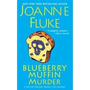 Blueberry Muffin Murder, Paperback - Joanne Fluke imagine