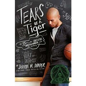Tears of a Tiger, Hardcover - Sharon M. Draper imagine