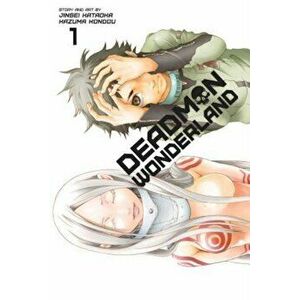 Deadman Wonderland, Volume 1, Paperback - Jinsei Kataoka imagine