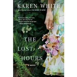 The Lost Hours, Paperback - Karen White imagine