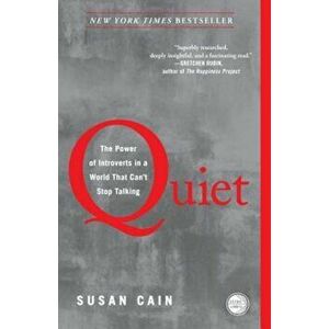 Quiet: The Power of Introverts in a World That Can't Stop Talking, Paperback - Susan Cain imagine