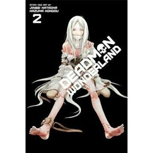 Deadman Wonderland, Volume 2, Paperback - Jinsei Kataoka imagine